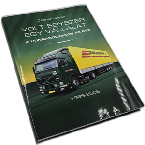 Hungarocamion Book – Once Upon a Company (40 Years of HC)